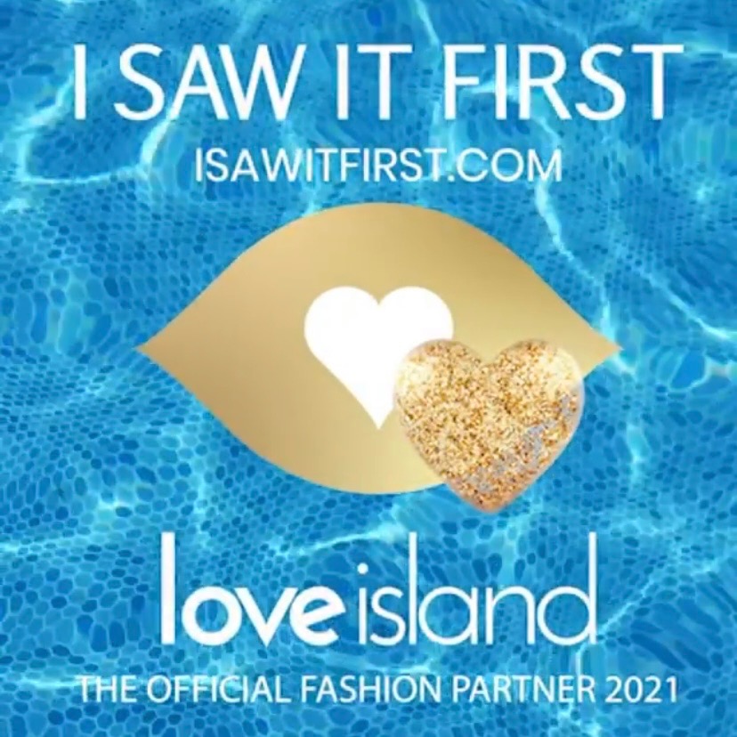 I Saw It First, 2021 Love Island advert - song, cast and how to buy the clothes!